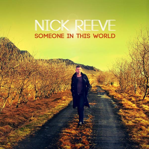 Nick Reeve - Someone in this World cover